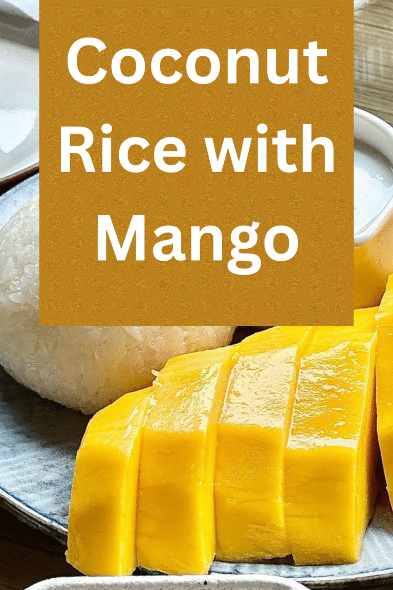 Coco Mango Rice Authentic Coconut Rice with Mango Recipe – Creamy Tropical